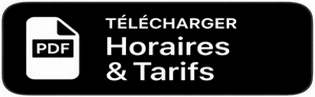 Télécharger les horaires et tarifs (PDF)